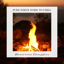 Romantic Campfire, Pt. 2