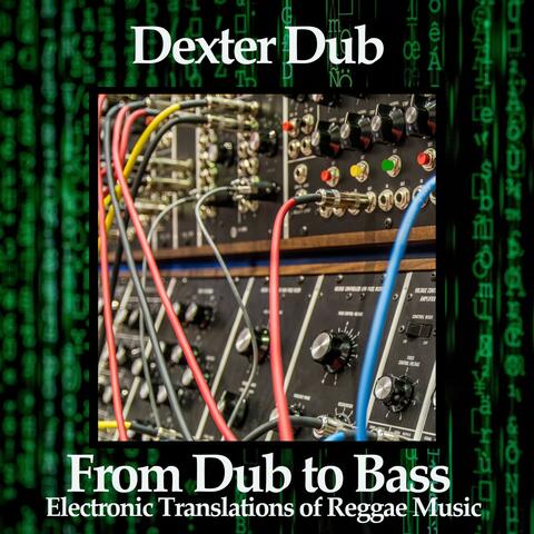 From Dub to Bass
