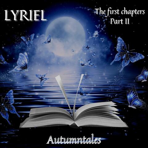Lyriel the First Chapters Part II