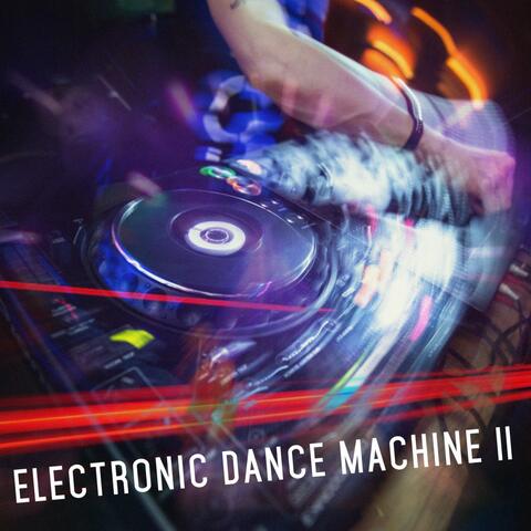 Electronic Dance Machine, Vol. 2
