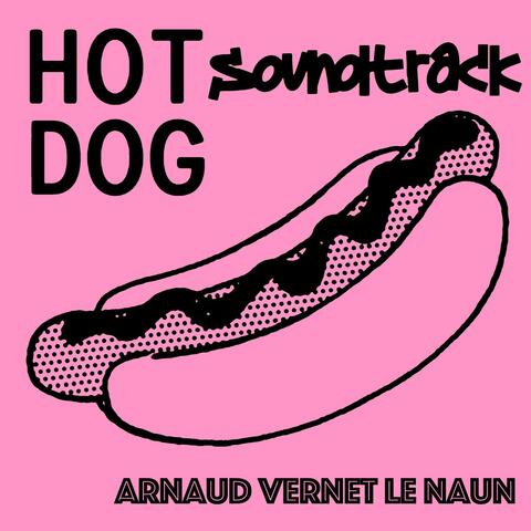 Hotdog - Soundtrack