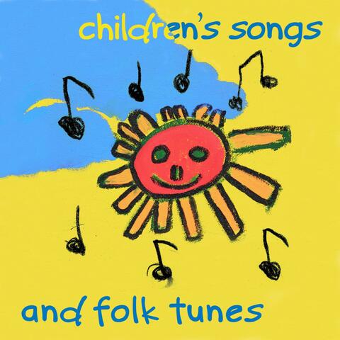 Children's Songs and Folk Tunes