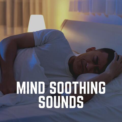 Mind Soothing Sounds