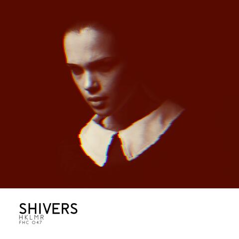 Shivers
