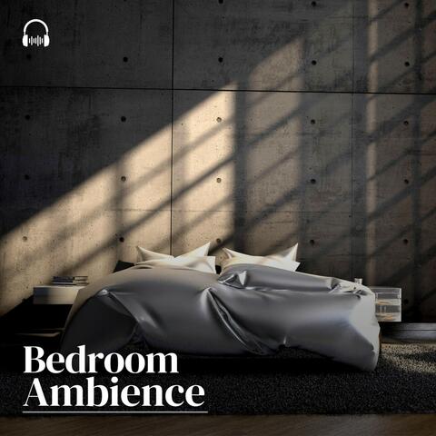 Bedroom Ambience