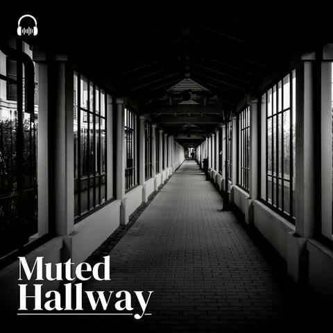 Muted Hallway