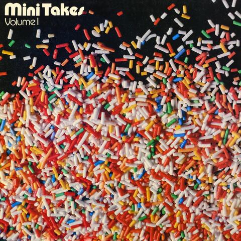 Mini Takes, Vol. 1