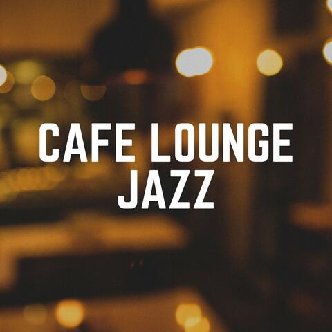 Cafe Lounge Jazz