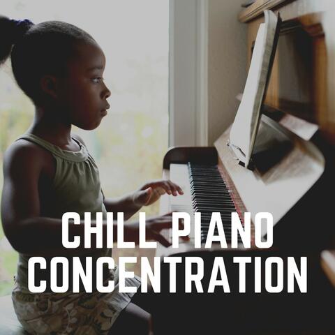 Chill Piano Concentration