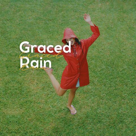 Graced Rain