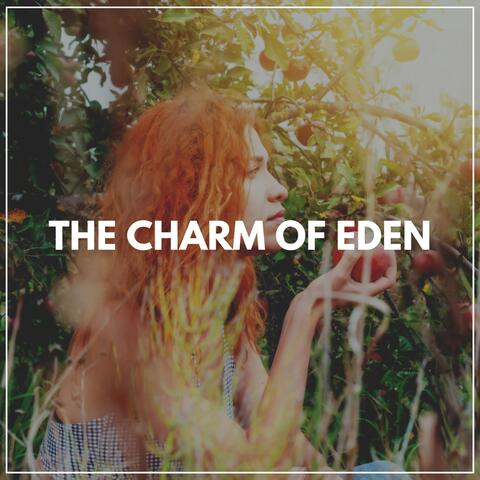 The Charm of Eden