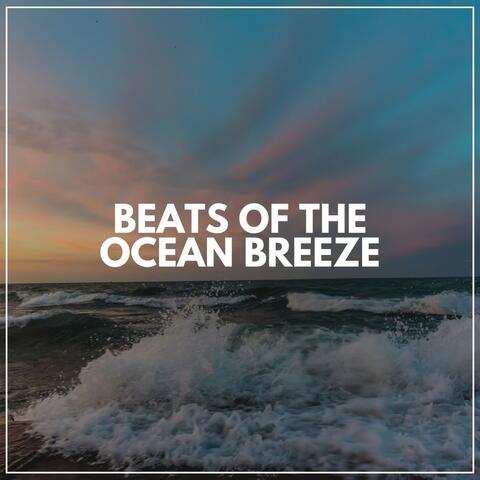 Beats of the Ocean Breeze