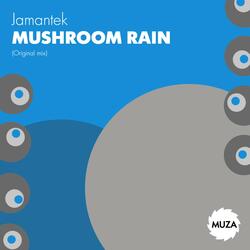 Mushroom Rain