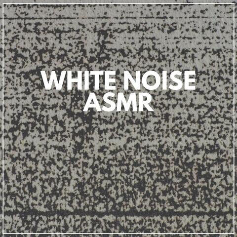 White Noise Asmr