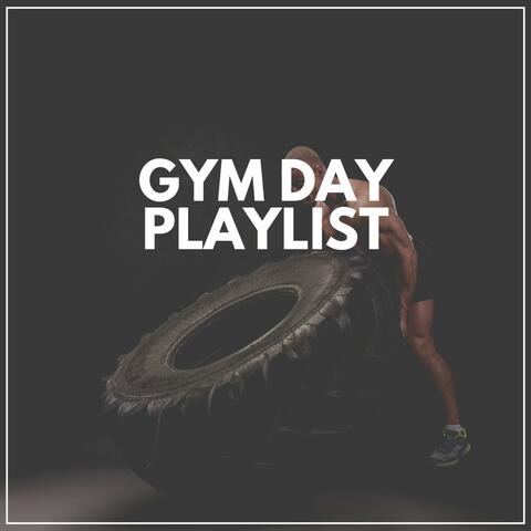 Gym Day Playlist