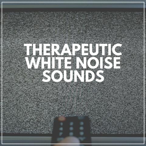 Therapeutic White Noise Sounds
