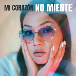Mi Corazón No Miente