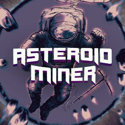 Asteroid Miner