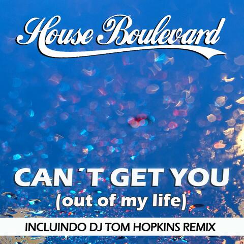 Can't Get You (Out of My Life)