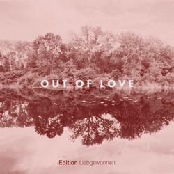 Out Of Love