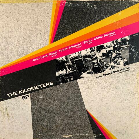 The Kilometers EP