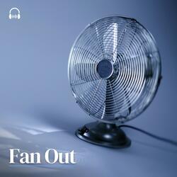 Calm Fan, Pt. 13
