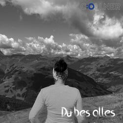 Du bes alles