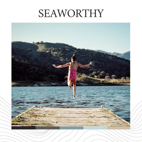 Seaworthy