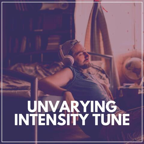 Unvarying Intensity Tune