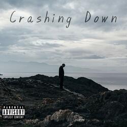 Crashing down
