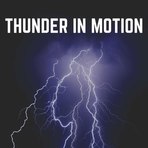 Thunder in Motion