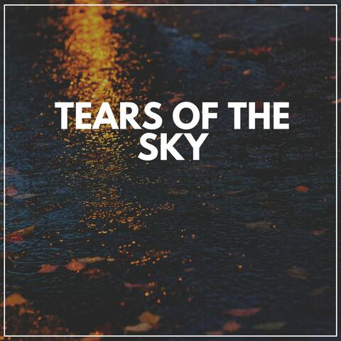 Tears of the Sky