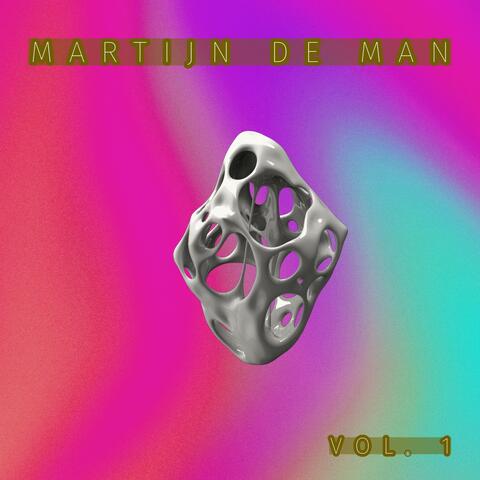 Martijn De Man, Vol. 1