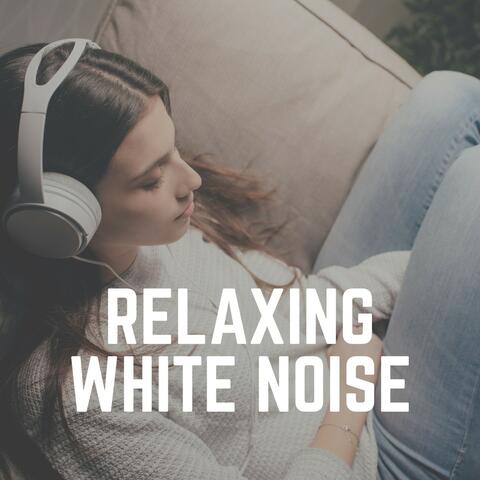 Relaxing White Noise