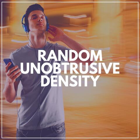 Random Unobtrusive Density