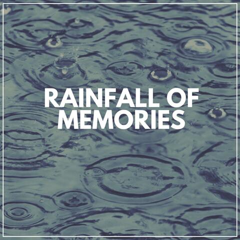 Rainfall of Memories