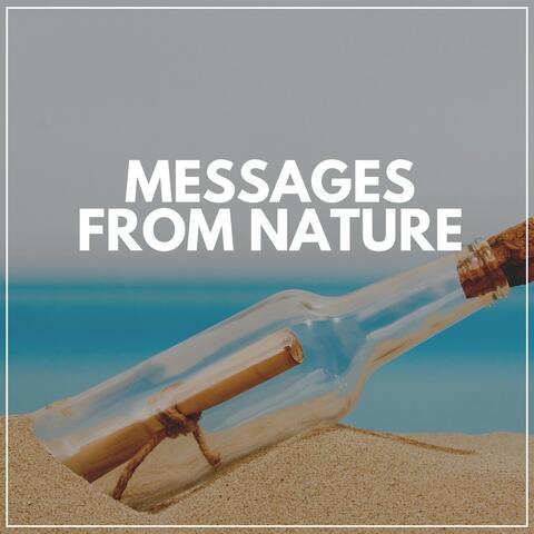Messages from Nature