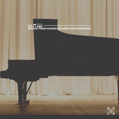 Melodic Piano Sounds for Meditative Relaxation