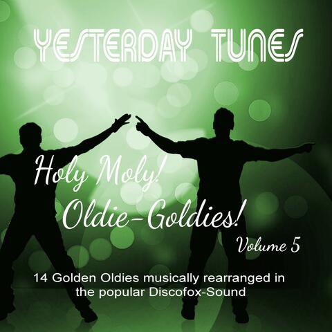Holy Moly Oldie Goldies, Vol. 5