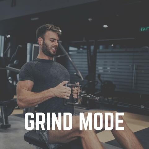 Grind Mode