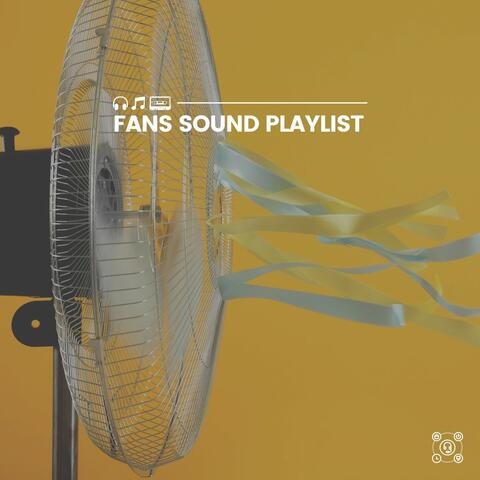 Fans Sound Playlist
