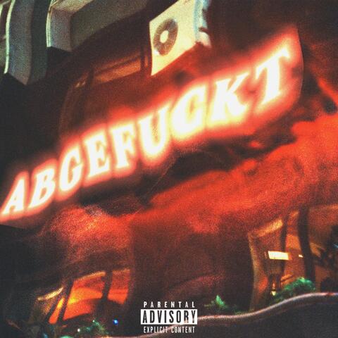 Abgefuckt