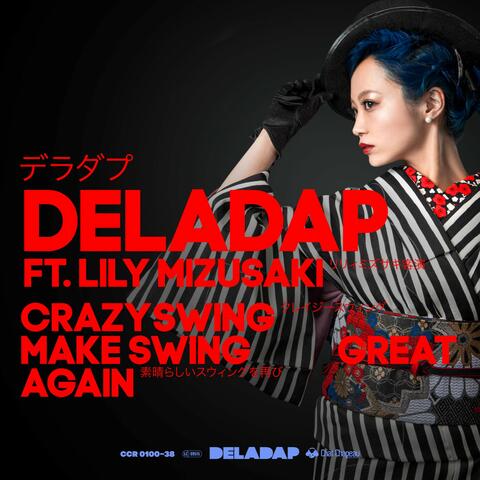 Crazy Swing-Make Swing Great Again