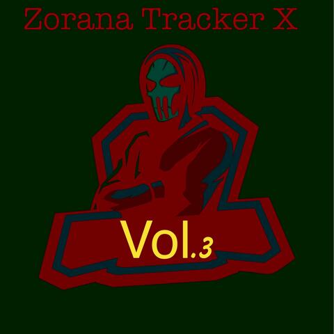 Zorona Tracker, Vol. 3