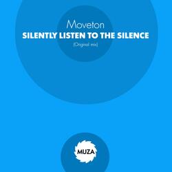Silently Listen to the Silence