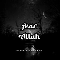 Fear Allah