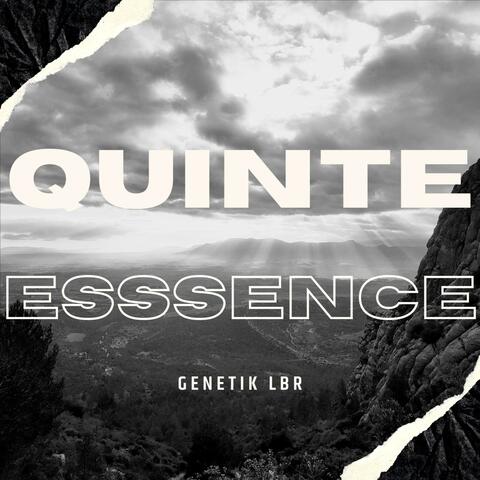 Quinte Essence