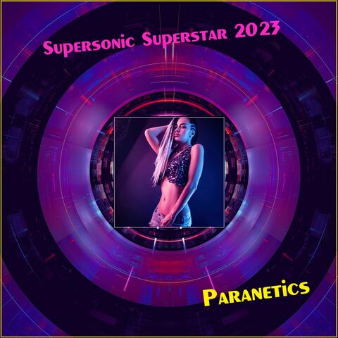 Supersonic Superstar 2023