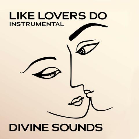 Like Lovers Do (Instrumental)