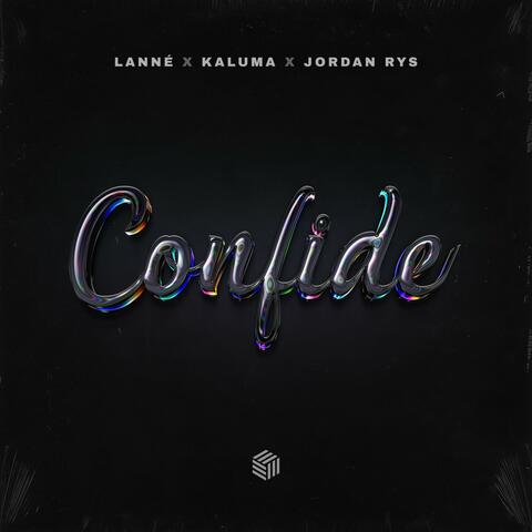 Confide